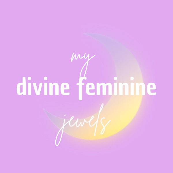 My divine feminine 